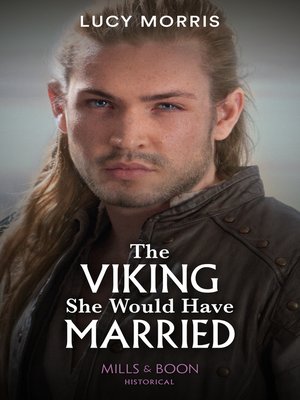cover image of The Viking She Would Have Married
